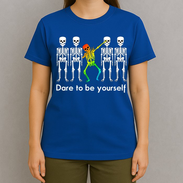 Dare To Be Yours Color Skeleton Dabbing Meaningful Gift T-Shirt