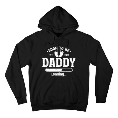 Daddy To Be Soon To Be Daddy 2024 Hoodie