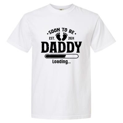 Daddy To Be Soon To Be Daddy 2024 Garment-Dyed Heavyweight T-Shirt