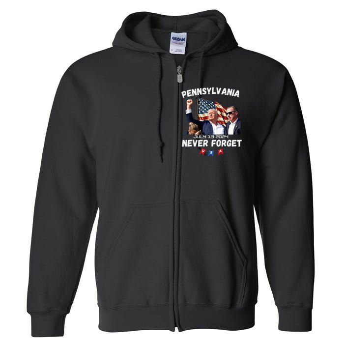 Donald Trump Butler Pennsylvania Never Forget Full Zip Hoodie