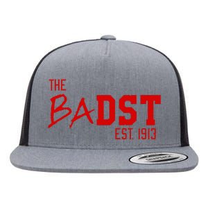 Dst The Badst Est 1913 Soror Delta Flat Bill Trucker Hat