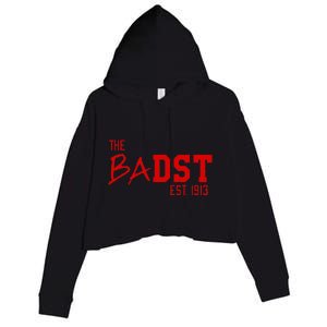 Dst The Badst Est 1913 Soror Delta Crop Fleece Hoodie