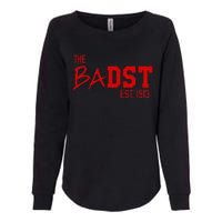 Dst The Badst Est 1913 Soror Delta Womens California Wash Sweatshirt