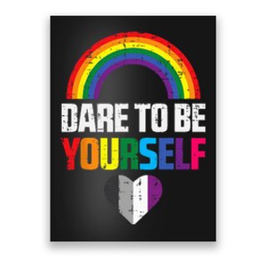 Dare To Be Yourself Asexual Ace Pride Flag LGBTQ Poster