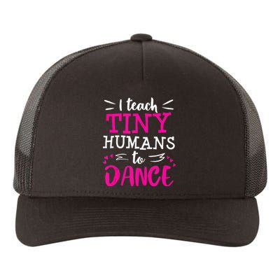 Dance Teacher Ballet Hip Hop Tap Dance Thank You Recital Yupoong Adult 5-Panel Trucker Hat