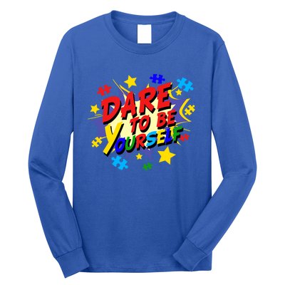 Dare To Be Yourself Autism Awareness Day Gift Long Sleeve Shirt