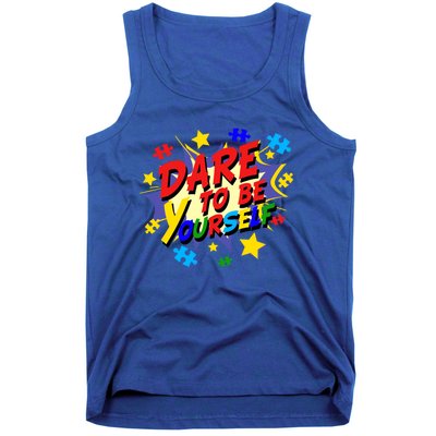 Dare To Be Yourself Autism Awareness Day Gift Tank Top