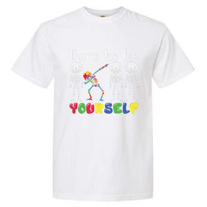 Dare To Be Your Self Dabbing Skeleton Autism Awareness Gift Garment-Dyed Heavyweight T-Shirt