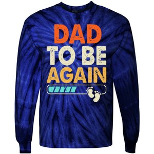 Dad To Be Again Baby Arrival Announcement Tie-Dye Long Sleeve Shirt