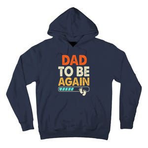 Dad To Be Again Baby Arrival Announcement Tall Hoodie