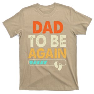 Dad To Be Again Baby Arrival Announcement T-Shirt