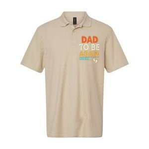 Dad To Be Again Baby Arrival Announcement Softstyle Adult Sport Polo