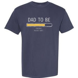 Dad To Be Loading Bar For New Father With Baby Fathers Day Garment-Dyed Heavyweight T-Shirt