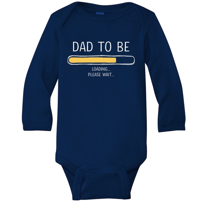 Dad To Be Loading Bar For New Father With Baby Fathers Day Baby Long Sleeve Bodysuit