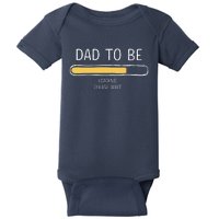 Dad To Be Loading Bar For New Father With Baby Fathers Day Baby Bodysuit