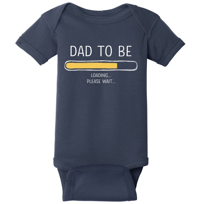 Dad To Be Loading Bar For New Father With Baby Fathers Day Baby Bodysuit