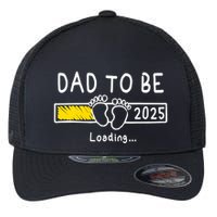 Dad To Be 2025 Dad Est 2025 Daddy To Be Promoted To Daddy Flexfit Unipanel Trucker Cap