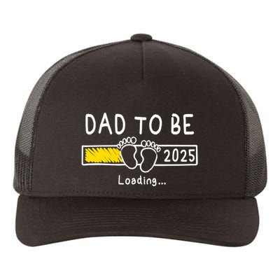 Dad To Be 2025 Dad Est 2025 Daddy To Be Promoted To Daddy Yupoong Adult 5-Panel Trucker Hat