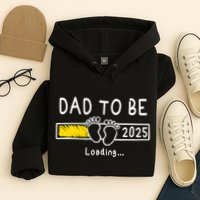 Dad To Be 2025 Dad Est 2025 Daddy To Be Promoted To Daddy Hoodie