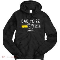 Dad To Be 2025 Dad Est 2025 Daddy To Be Promoted To Daddy Tie Dye Hoodie