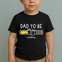 Dad To Be 2025 Dad Est 2025 Daddy To Be Promoted To Daddy Toddler T-Shirt