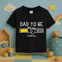 Dad To Be 2025 Dad Est 2025 Daddy To Be Promoted To Daddy Toddler T-Shirt