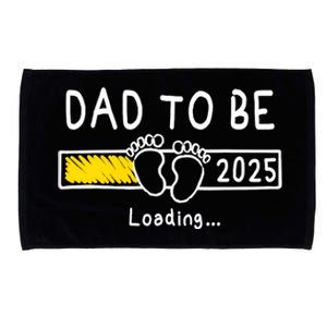 Dad To Be 2025 Dad Est 2025 Daddy To Be Promoted To Daddy Microfiber Hand Towel