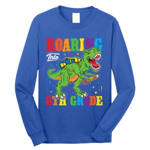 Dinosaur TRex Back To School Roaring Into Sixth Grade Gift Long Sleeve Shirt