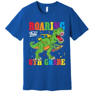 Dinosaur TRex Back To School Roaring Into Sixth Grade Gift Premium T-Shirt