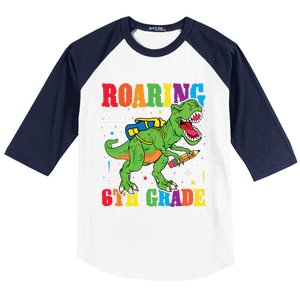 Dinosaur TRex Back To School Roaring Into Sixth Grade Gift Baseball Sleeve Shirt