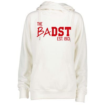 Dst The Badst Est 1913 Soror Delta Gift Womens Funnel Neck Pullover Hood