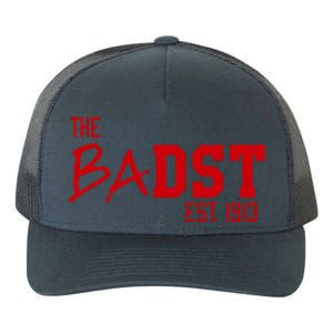 Dst The Badst Est 1913 Soror Delta Gift Yupoong Adult 5-Panel Trucker Hat