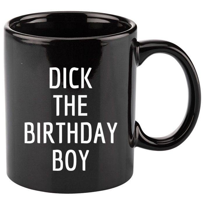 Dick The Birthday Boy Meme 11oz C Handle Ceramic Mug