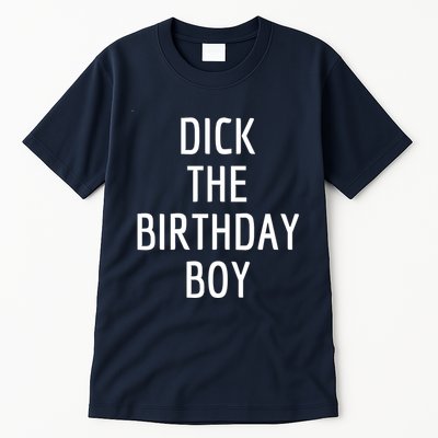 Dick The Birthday Boy Meme Tall T-Shirt