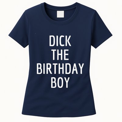 Dick The Birthday Boy Meme Womens T-Shirt