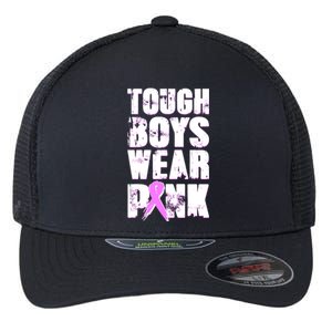 Distressed Tough Boys Wear Pink Breast Cancer Awareness Flexfit Unipanel Trucker Cap