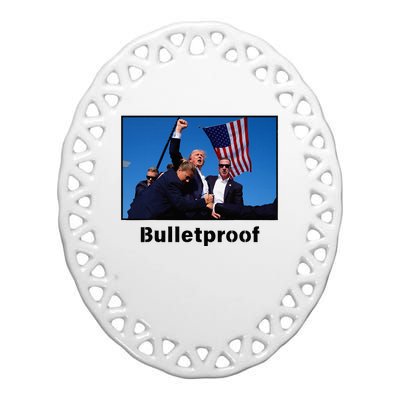 Donald Trump Bulletproof 2024 Presidential Candidate 45 Ceramic Oval Ornament