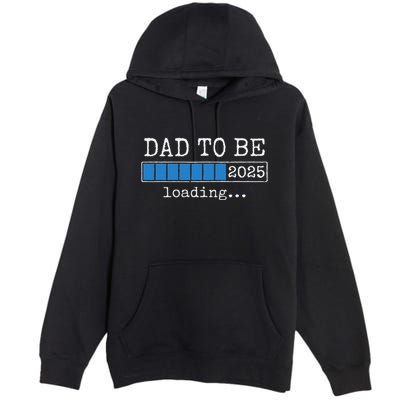Dad To Be 2025 Dad Est 2025 Daddy To Be Promoted To Daddy Premium Pullover Hoodie