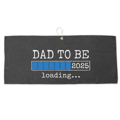 Dad To Be 2025 Dad Est 2025 Daddy To Be Promoted To Daddy Large Microfiber Waffle Golf Towel