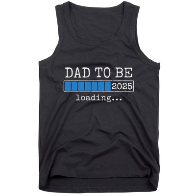 Dad To Be 2025 Dad Est 2025 Daddy To Be Promoted To Daddy Tank Top