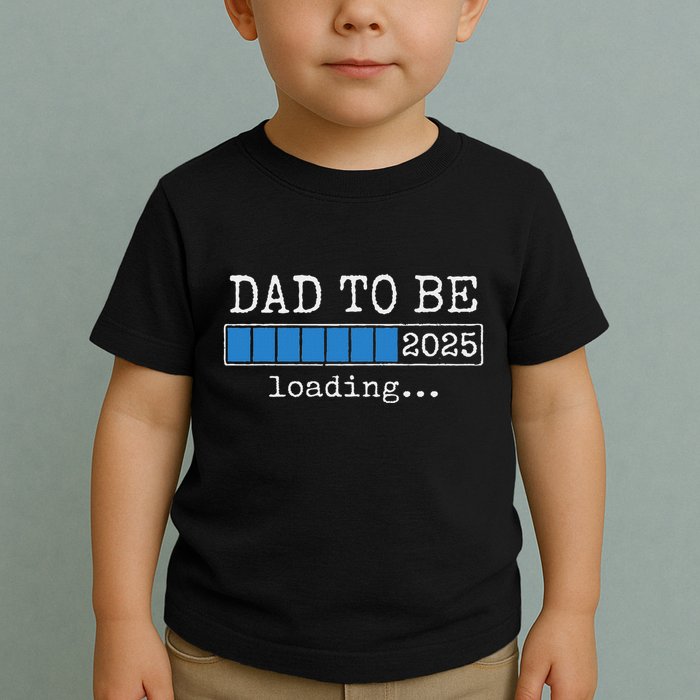 Dad To Be 2025 Dad Est 2025 Daddy To Be Promoted To Daddy Toddler T-Shirt