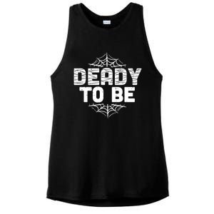 Deady To Be Soon New Dad Halloween Pregnancy Announcet Cool Gift Ladies PosiCharge Tri-Blend Wicking Tank