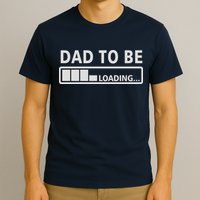 Dad To Be Loading T-Shirt