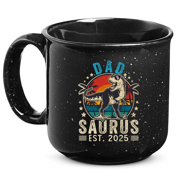 Dad To Be 2025 Dad Saurus Dinosaur Promoted To Daddy 2025 15oz Campfire Ceramic Mug