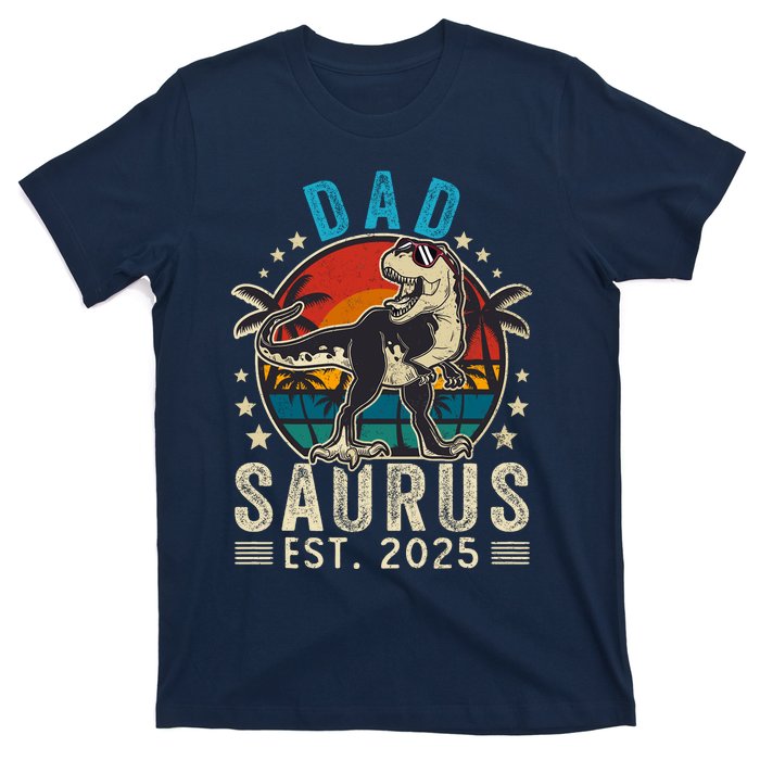 Dad To Be 2025 Dad Saurus Dinosaur Promoted To Daddy 2025 T-Shirt