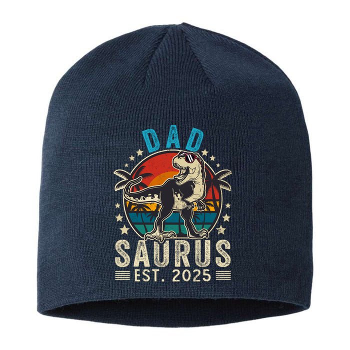 Dad To Be 2025 Dad Saurus Dinosaur Promoted To Daddy 2025 Sustainable Beanie