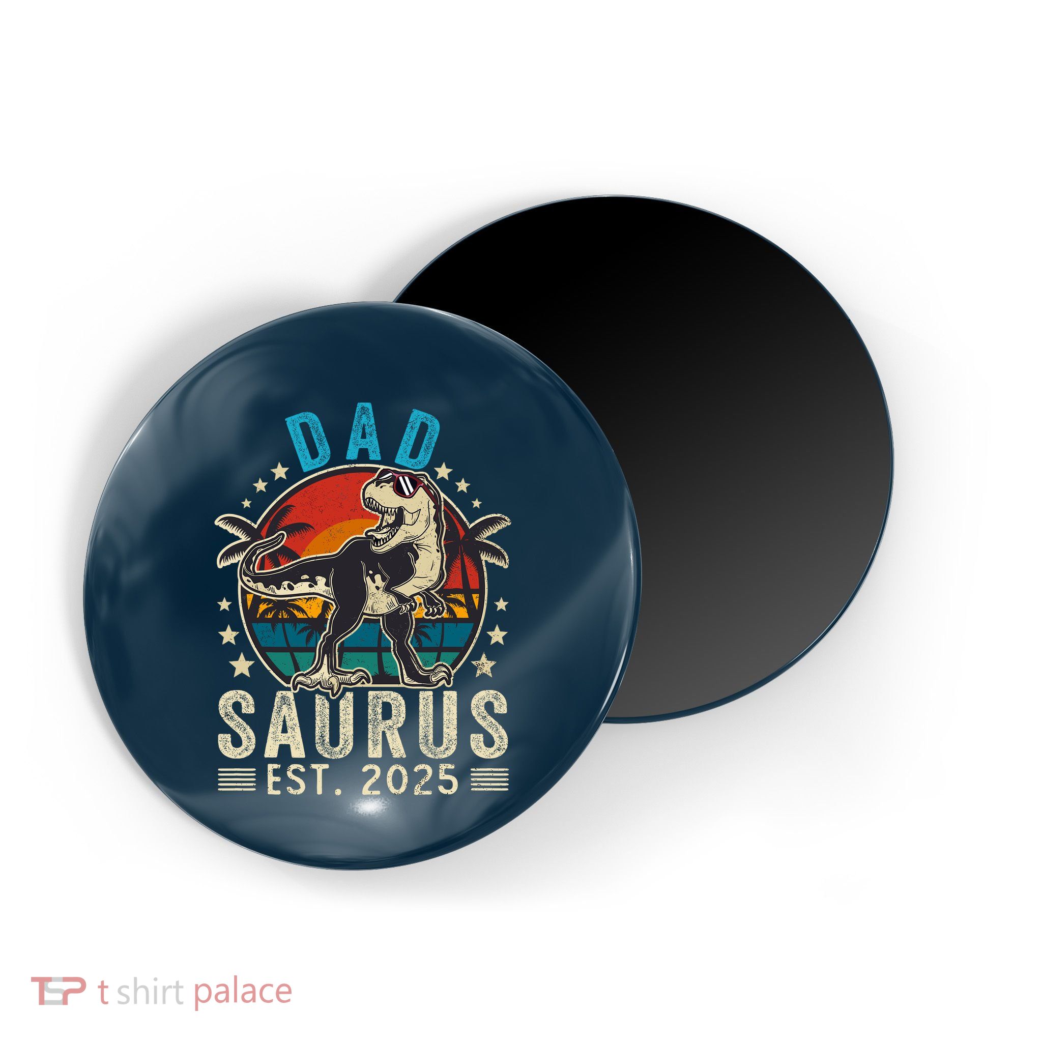 Dad To Be 2025 Dad Saurus Dinosaur Promoted To Daddy 2025 Magnet
