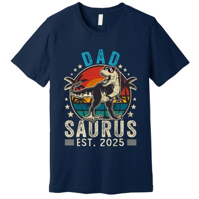 Dad To Be 2025 Dad Saurus Dinosaur Promoted To Daddy 2025 Premium T-Shirt