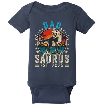 Dad To Be 2025 Dad Saurus Dinosaur Promoted To Daddy 2025 Baby Bodysuit