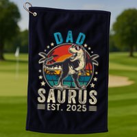 Dad To Be 2025 Dad Saurus Dinosaur Promoted To Daddy 2025 Golf Towel